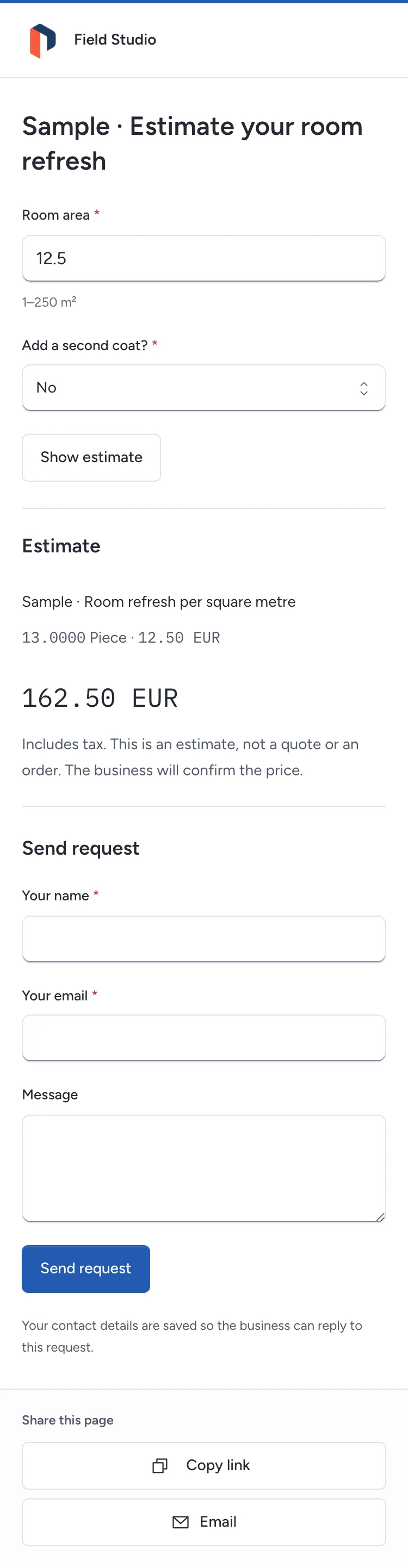 Ask a few questions and turn the answers into catalogue quantities and an estimate.