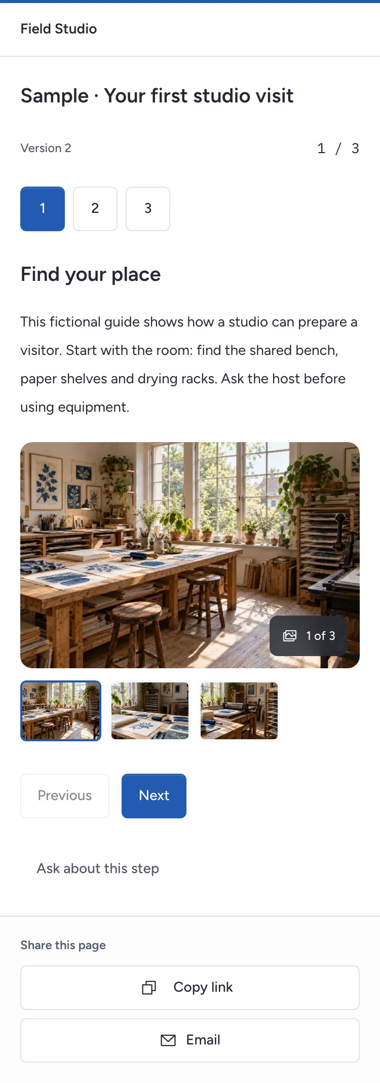 Guide a customer through ordered steps with text, photos and local video.