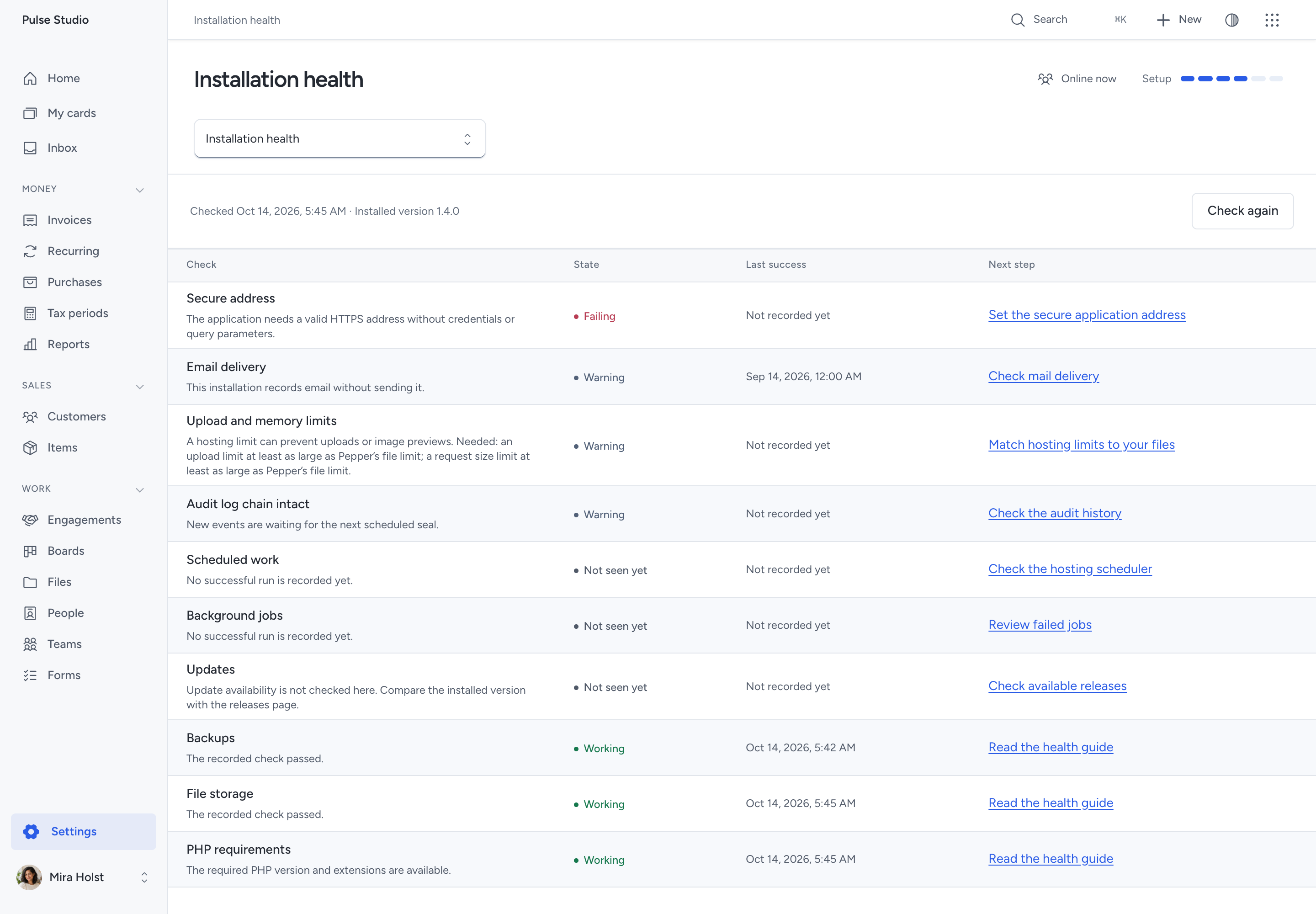 Installation health with ten local checks, their last success and a next step